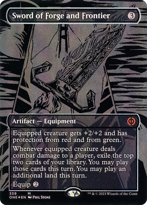 Sword of Forge and Frontier (Oil Slick Raised Foil) (ONE-359) - Phyrexia: All Will Be One (Borderless) Foil