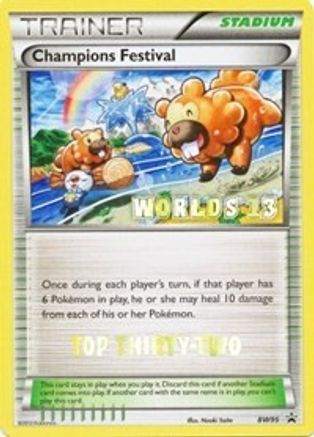 Champions Festival - BW95 (Worlds 13) [Top Thirty-Two]  Black and White Promos - Promo