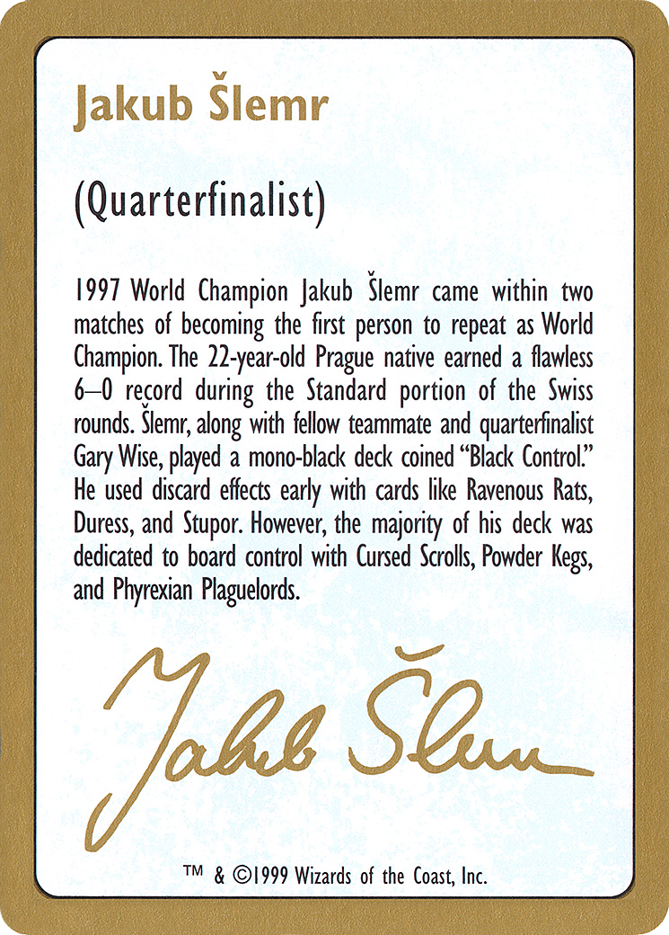 1999 Jakub Slemr Biography Card (WCD-) - World Championship Decks 1999