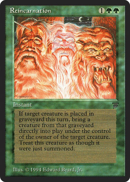 Reincarnation (LEG-) - Legends