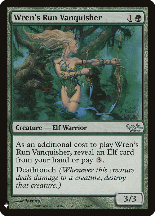 Wren's Run Vanquisher (LIST-DD1-19) - The List