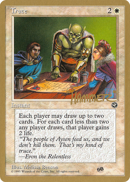 Truce - 1996 Shawn "Hammer" Regnier (HML) (SB) (WCD-) - Pro Tour Collector Set