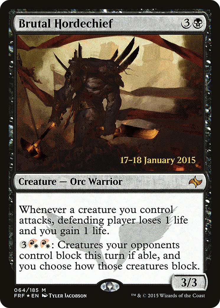 Brutal Hordechief (PRE-64S) - Fate Reforged Promos Foil