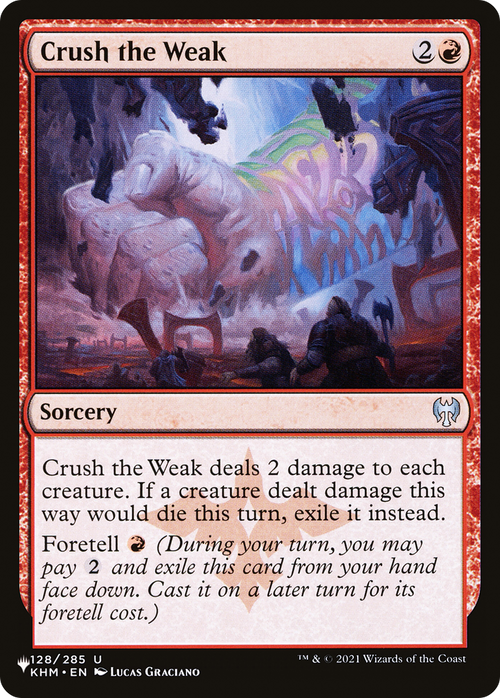 Crush the Weak (LIST-KHM-128) - The List