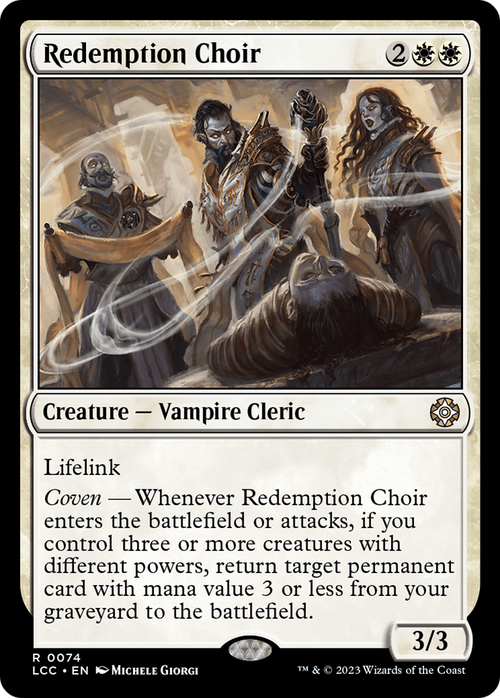 Redemption Choir (LCC-074) - The Lost Caverns of Ixalan Commander