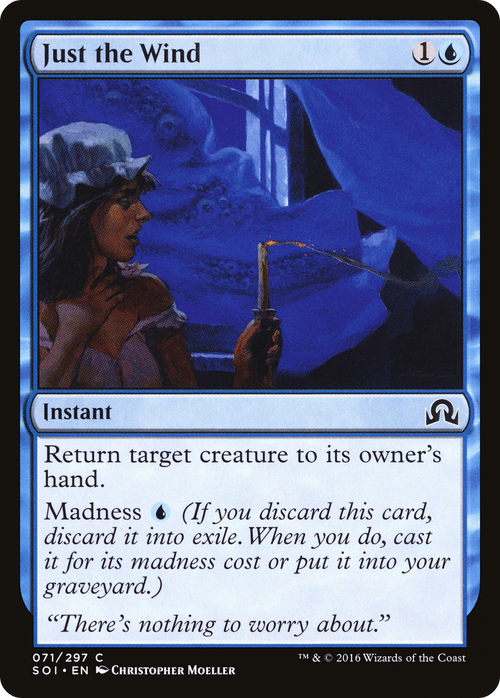 Just the Wind (SOI-071) - Shadows over Innistrad