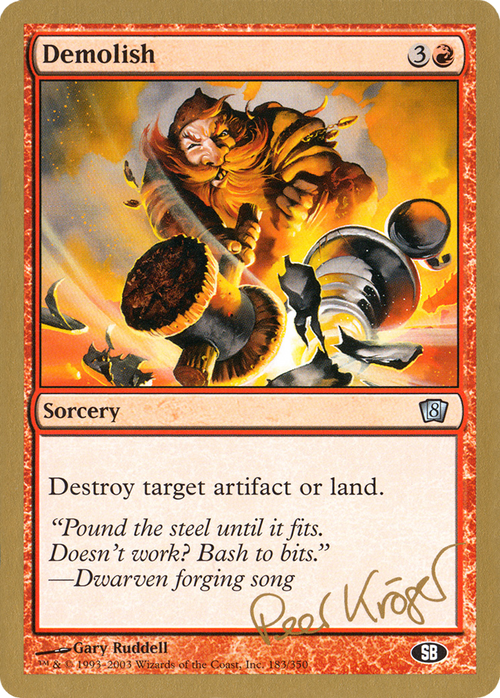Demolish - 2003 Peer Kroger (8ED) (SB) (WCD-PK183SB) - World Championship Decks 2003