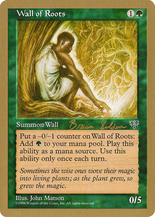 Wall of Roots - 1998 Brian Selden (MIR) (WCD-) - World Championship Decks 1998
