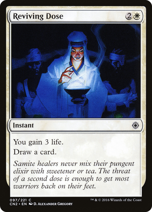 Reviving Dose (CN2-097) - Conspiracy: Take the Crown