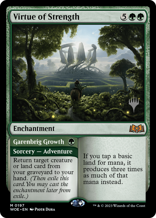 Virtue of Strength (PPWOE-197) - Wilds of Eldraine Promos