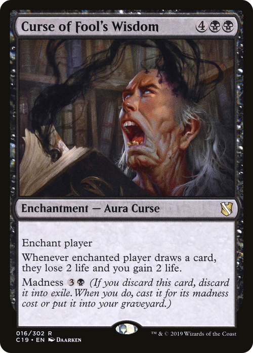Curse of Fool's Wisdom (C19-016) - Commander 2019