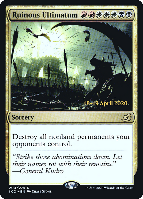 Ruinous Ultimatum (PRE-204S) - Ikoria: Lair of Behemoths Promos Foil