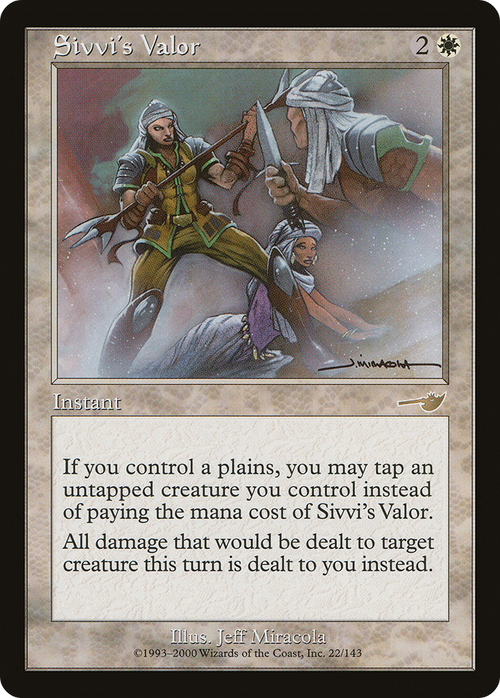 Sivvi's Valor (NMS-022) - Nemesis Foil