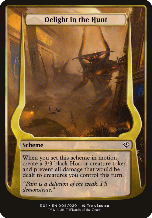 Delight in the Hunt (Archenemy: Nicol Bolas) (OVER-05★) - Archenemy: Nicol Bolas Schemes