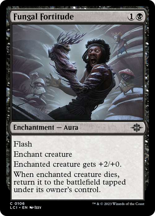 Fungal Fortitude (LCI-106) - The Lost Caverns of Ixalan Foil