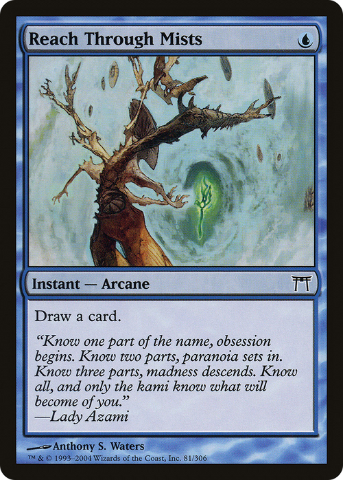 Reach Through Mists (CHK-081) - Champions of Kamigawa Foil