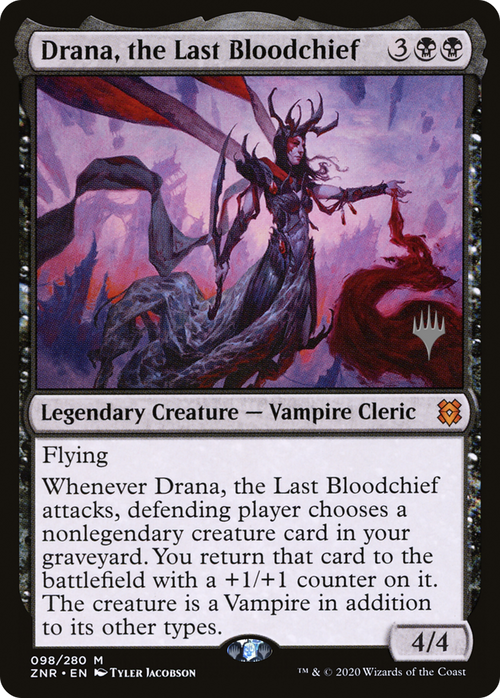 Drana, the Last Bloodchief (PPZNR-98P) - Zendikar Rising Promos