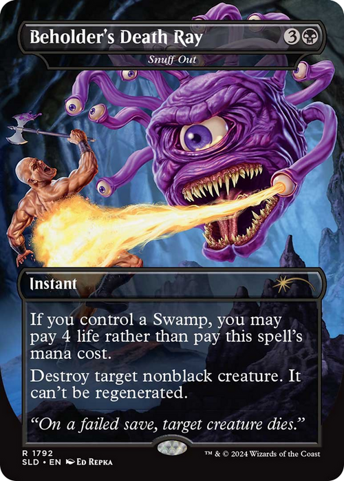 Snuff Out (SLD-1792) - Secret Lair Drop / Beholder's Death Ray (Borderless) Foil