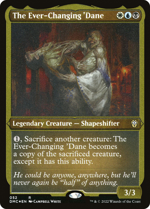 The Ever-Changing 'Dane (Foil Etched) (DMC-052) - Dominaria United Commander Foil