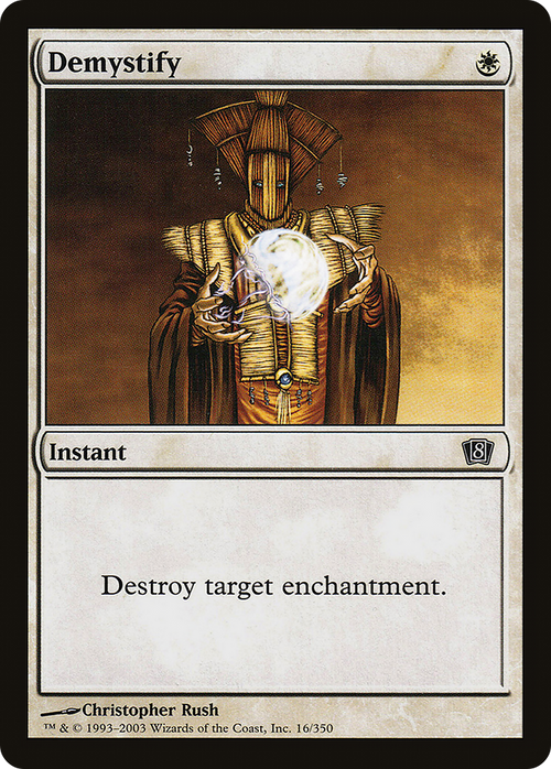 Demystify (8ED-016) - 8th Edition Foil