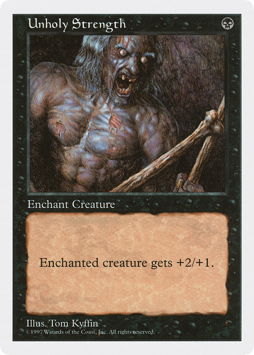 Unholy Strength (5ED-201) - Fifth Edition