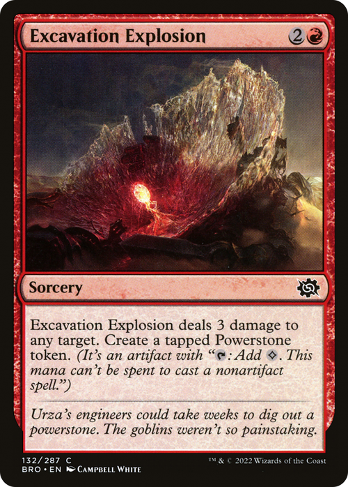 Excavation Explosion (BRO-132) - The Brothers' War