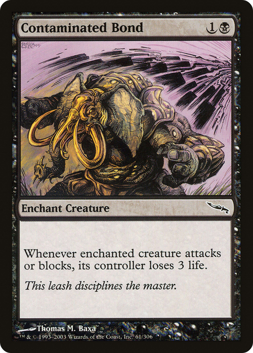 Contaminated Bond (MRD-061) - Mirrodin