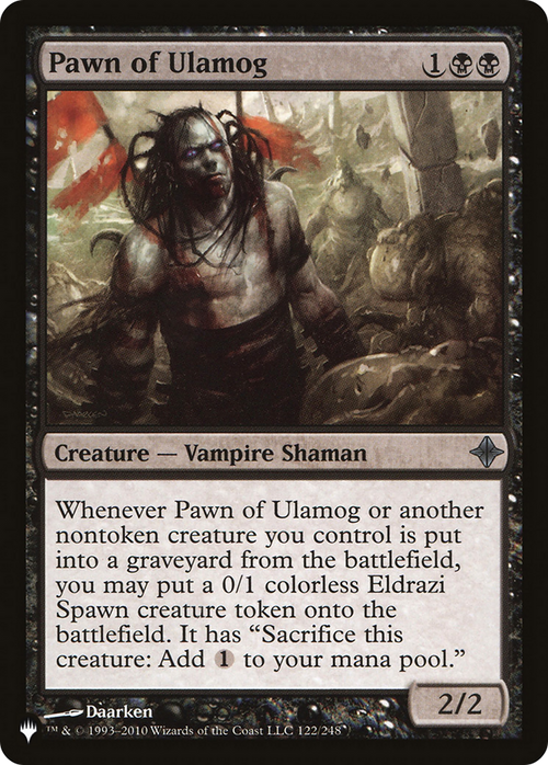 Pawn of Ulamog (LIST-122/248) - The List