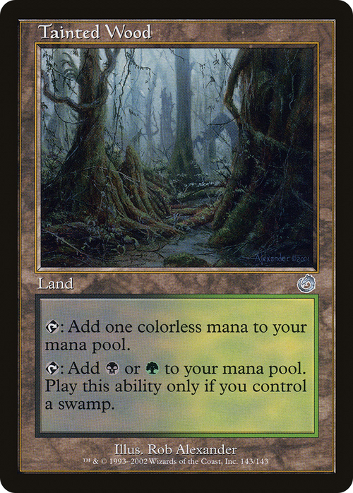 Tainted Wood (TOR-143) - Torment Foil