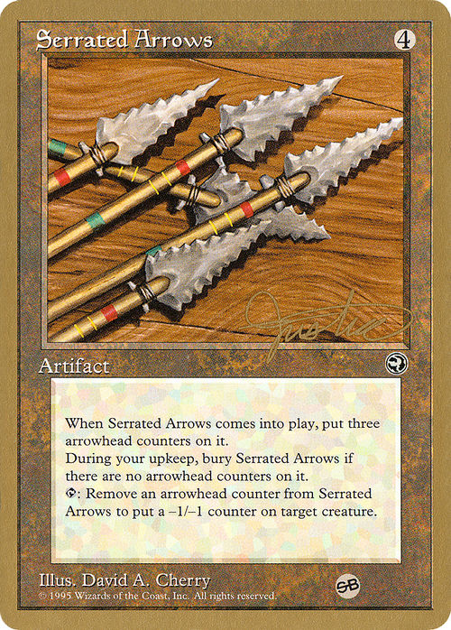 Serrated Arrows - 1996 Mark Justice (HML) (SB) (WCD-) - Pro Tour Collector Set