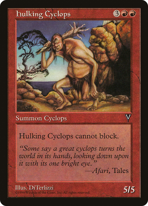 Hulking Cyclops (VIS-) - Visions