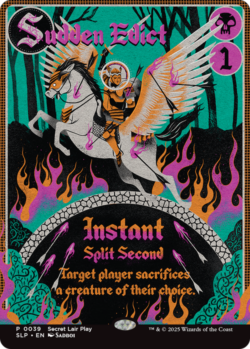 Sudden Edict (SLP-039) - Secret Lair Showdown