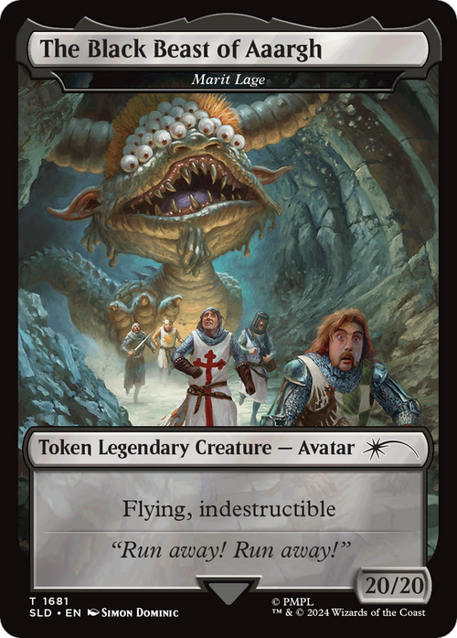 The Black Beast of Aaargh - Marit Lage Token (SLD-1681) - Secret Lair Drop / The Black Beast of Aaargh Foil