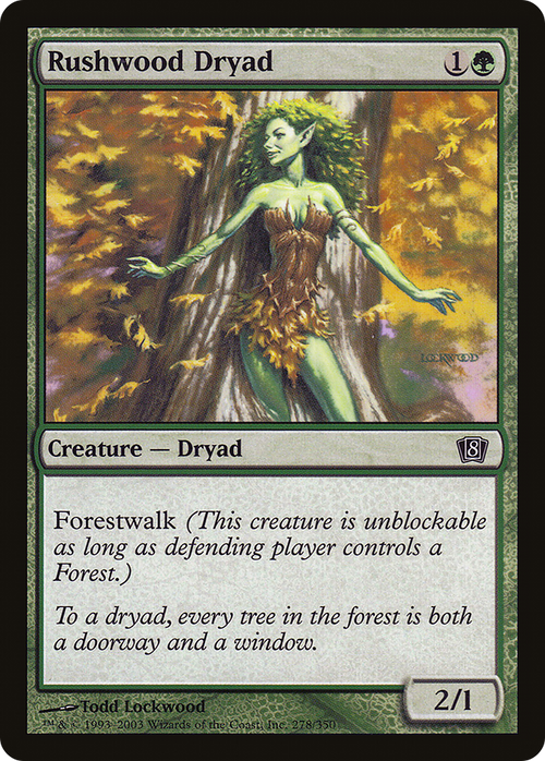Rushwood Dryad (8ED-278) - 8th Edition Foil