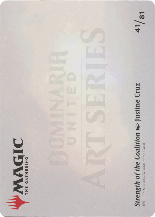 Strength of the Coalition // Strength of the Coalition (ADMU-041) - Dominaria United Art Series (Borderless) Foil
