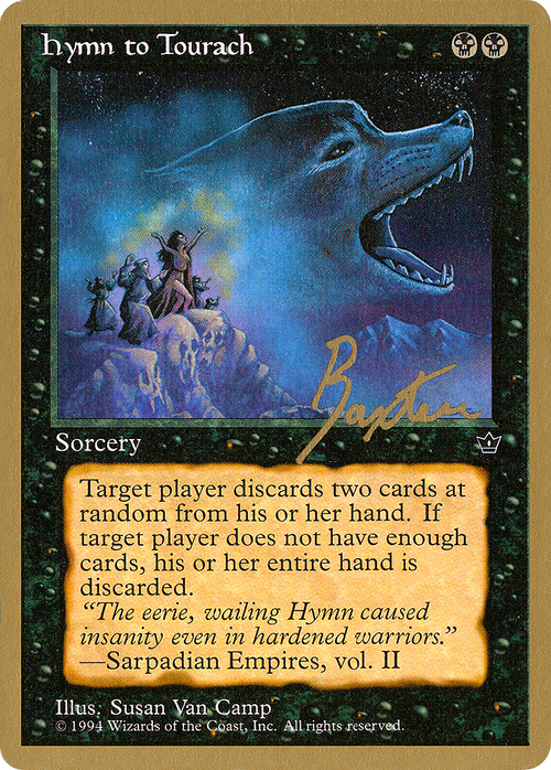 Hymn to Tourach (Wolf) - 1996 George Baxter (FEM) (WCD-) - Pro Tour Collector Set