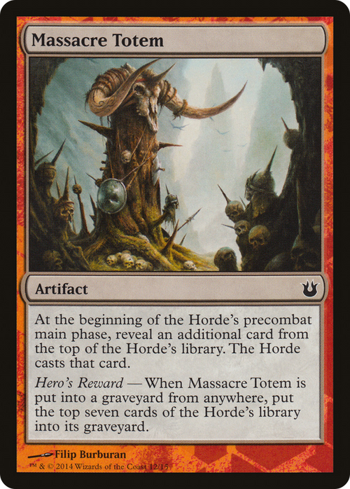 Massacre Totem (HERO-012) - Battle the Horde