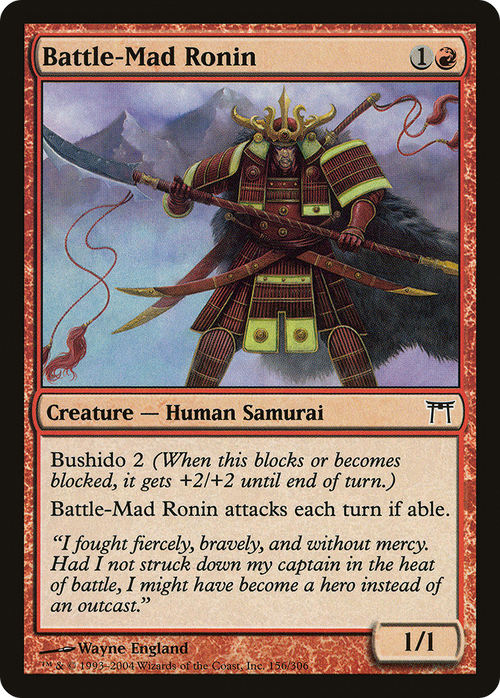 Battle-Mad Ronin (CHK-156) - Champions of Kamigawa