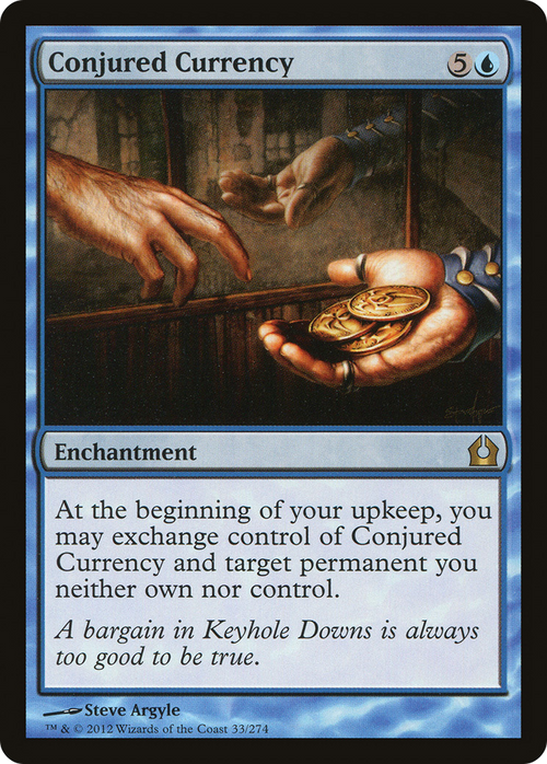 Conjured Currency (RTR-033) - Return to Ravnica
