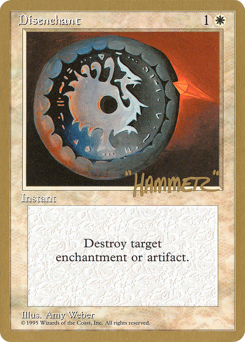 Disenchant - 1996 Shawn "Hammer" Regnier (4ED) (WCD-) - Pro Tour Collector Set