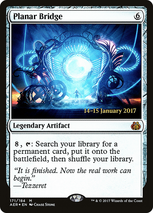 Planar Bridge (PRE-171S) - Aether Revolt Promos Foil