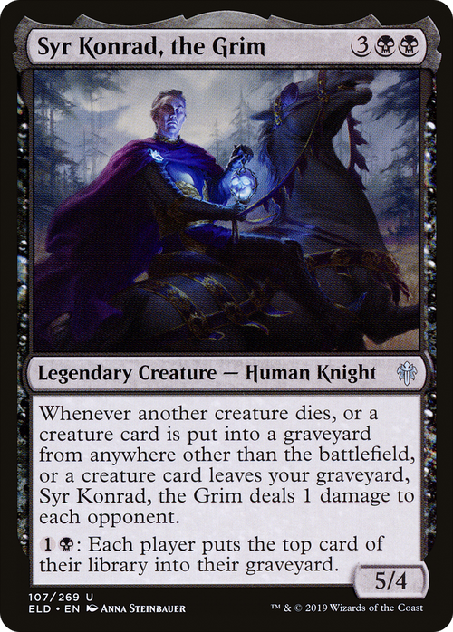 Syr Konrad, the Grim (ELD-107) - Throne of Eldraine