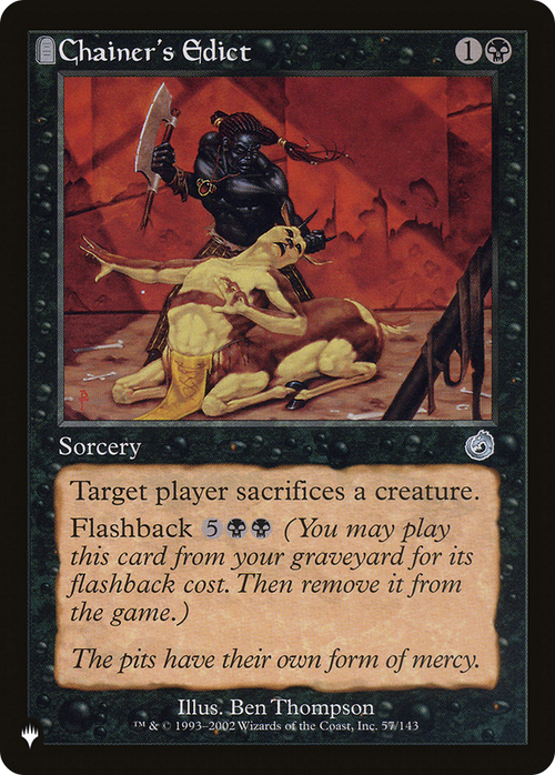 Chainer's Edict (LIST-57/143) - The List: (tombstone)