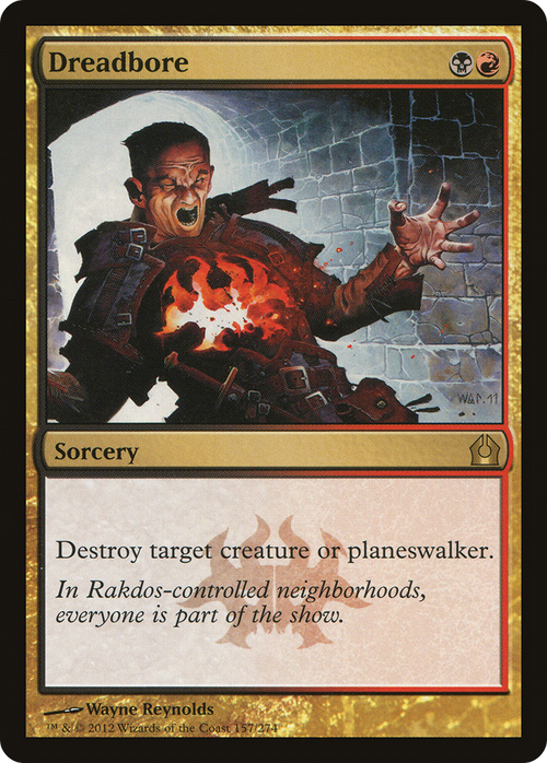 Dreadbore (RTR-157) - Return to Ravnica
