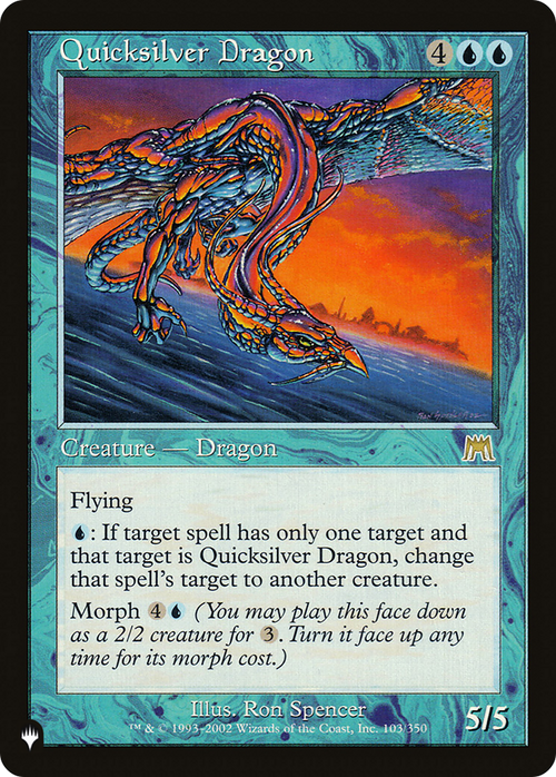 Quicksilver Dragon (LIST-103/350) - The List