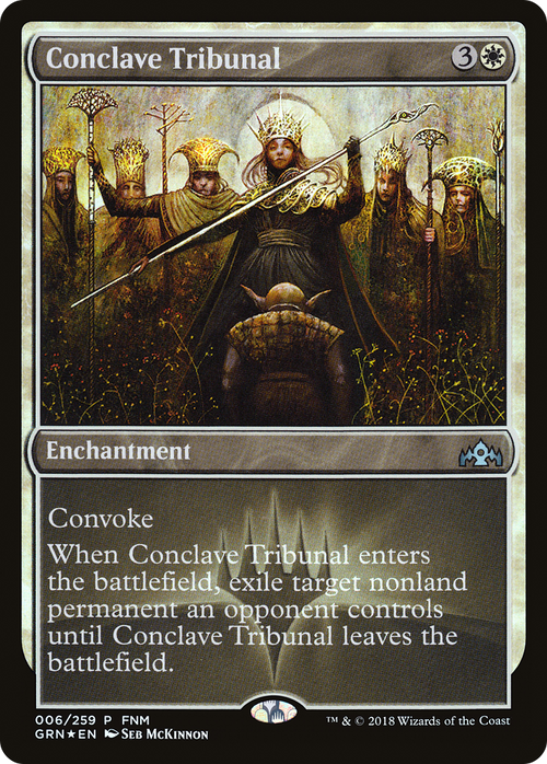 Conclave Tribunal (FNM-006) - Guilds of Ravnica Promos Foil