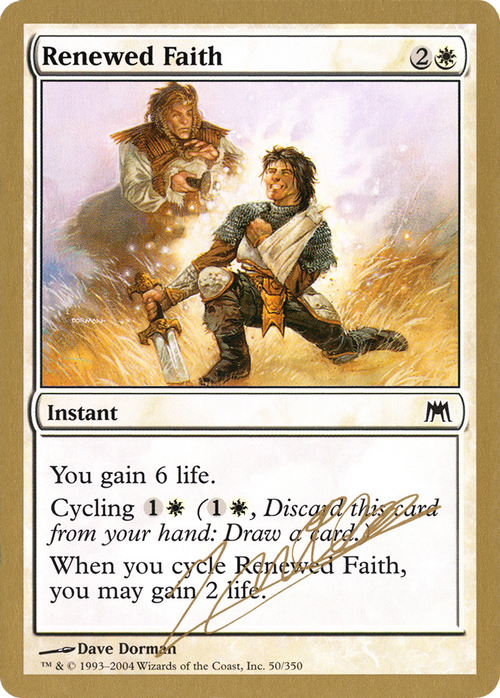 Renewed Faith - 2004 Julien Nuijten (ONS) (WCD-JN50) - World Championship Decks 2004