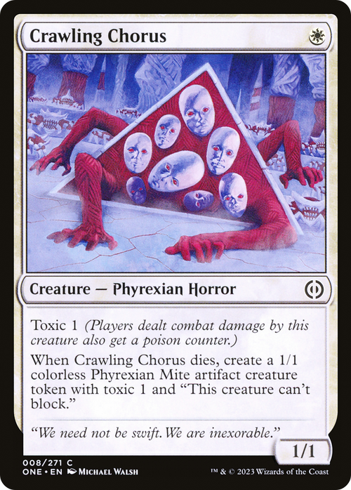 Crawling Chorus (ONE-008) - Phyrexia: All Will Be One Foil