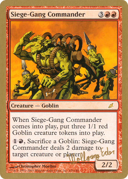Siege-Gang Commander (WCD-WE103) - World Championship Decks 2003
