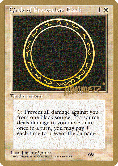 Circle of Protection: Black - 1996 Shawn "Hammer" Regnier (4ED) (SB) (WCD-) - Pro Tour Collector Set